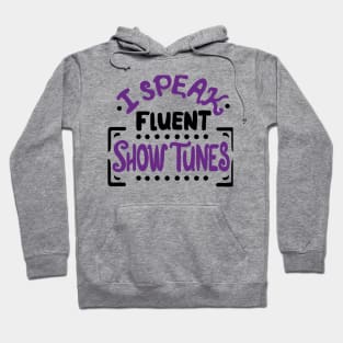 Show Tunes Hoodie